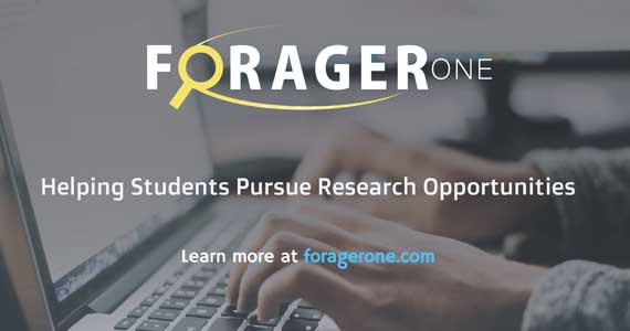 ForagerOne helps students pursue research opportunities. Go to foragerone.com.